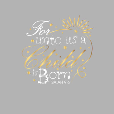 A child is born women's WT Design